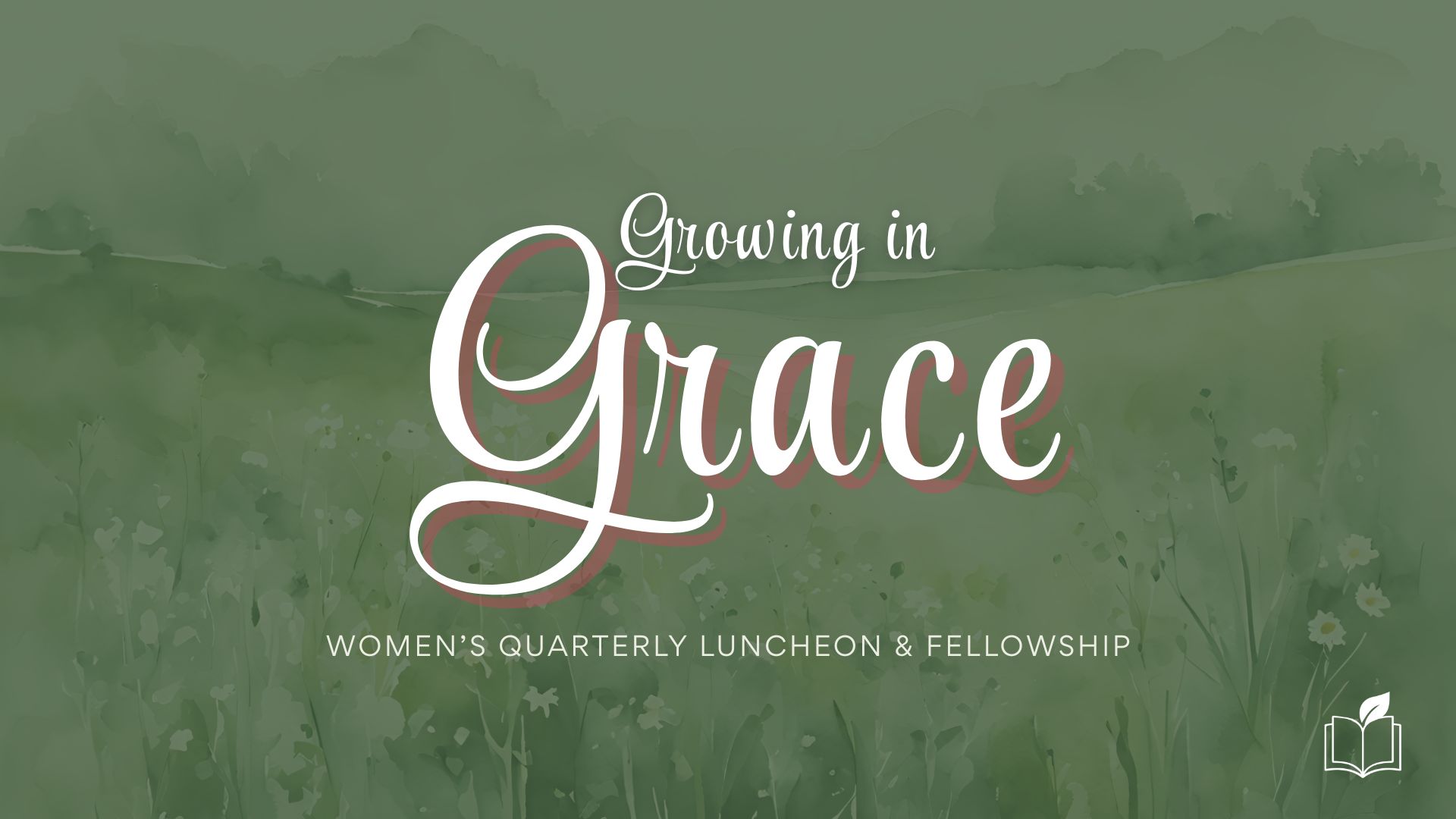 Grace Bible Church - Women of Grace